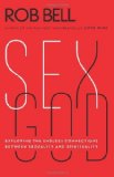 Portada de SEX GOD: EXPLORING THE ENDLESS CONNECTIONS BETWEEN SEXUALITY AND SPIRITUALITY BY BELL, ROB (2012) PAPERBACK