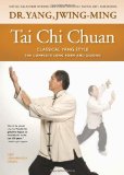 Portada de TAI CHI CHUAN CLASSICAL YANG STYLE: THE COMPLETE FORM QIGONG BY YANG JWING-MING (2010) PAPERBACK