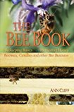 Portada de BEE BOOK (APICULTURE BEEKEEPING) BY ANN CLIFF (2010-09-20)