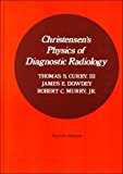 Portada de CHRISTENSEN'S PHYSICS OF DIAGNOSTIC RADIOLOGY BY THOMAS S. CURRY (1990-06-01)