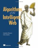 Portada de ALGORITHMS OF THE INTELLIGENT WEB 1ST EDITION BY MARMANIS, HARALAMBOS, BABENKO, DMITRY (2009) PAPERBACK