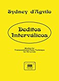 Portada de DEDITOS INTERVALICOS. STUDIES FOR TRANSCENDENTAL PIANO TECHNIQUE, FOR ALL LEVELS. (LEVEL 1/10)
