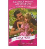 Portada de [(BACHELOR DAD ON HER DOORSTEP)] [ BY (AUTHOR) MICHELLE DOUGLAS ] [DECEMBER, 2009]