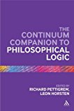 Portada de THE CONTINUUM COMPANION TO PHILOSOPHICAL LOGIC (BLOOMSBURY COMPANIONS) (2011-08-04)