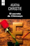 Portada de EL SECRETO DE CHIMNEYS (AGATHA CHRISTIE 125A)