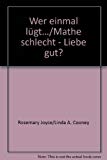 Portada de WER EINMAL LÜGT.../MATHE SCHLECHT - LIEBE GUT?