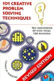 Portada de (101 CREATIVE PROBLEM SOLVING TECHNIQUES: THE HANDBOOK OF NEW IDEAS FOR BUSINESS (REVISED)) BY HIGGINS, JAMES M. (AUTHOR) PAPERBACK ON (01 , 2006)