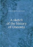 Portada de A SKETCH OF THE HISTORY OF ONEONTA
