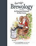 Portada de BREWOLOGY: AN ILLUSTRATED DICTIONARY FOR BEER LOVERS BY MARK BREWER (2015-06-23)