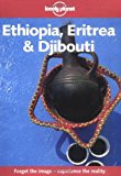 Portada de LONELY PLANET ETHIOPIA ERITREA AND DJIBOUTI (LONELY PLANET TRAVEL SURVIVAL KIT) BY FRANCES LINZEE GORDON (1999-08-02)