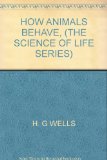 Portada de HOW ANIMALS BEHAVE, (THE SCIENCE OF LIFE SERIES)