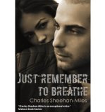 Portada de [(JUST REMEMBER TO BREATHE)] [AUTHOR: CHARLES SHEEHAN-MILES] PUBLISHED ON (NOVEMBER, 2012)