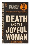 Portada de DEATH AND THE JOYFUL WOMAN / BY ELLIS PETERS
