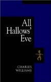 Portada de ALL HALLOWS' EVE BY WILLIAMS, CHARLES (2002) PAPERBACK