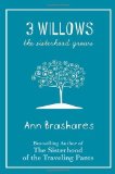 Portada de 3 WILLOWS: THE SISTERHOOD GROWS BY BRASHARES, ANN (2009) HARDCOVER