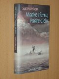 Portada de MADRE TIERRA, PADRE CIELO