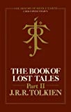 Portada de THE BOOK OF LOST TALES 2 (THE HISTORY OF MIDDLE-EARTH, BOOK 2) (ENGLISH EDITION)