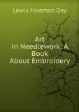 Portada de ART IN NEEDLEWORK: A BOOK ABOUT EMBROIDERY