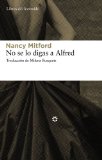 Portada de NO SE LO DIGAS A ALFRED