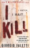 Portada de I KILL BY GIORGIO FALETTI (2010) PAPERBACK