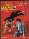 Portada de TOP SECRET, Nº3: UN MALDITO EMBROLLO