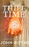 Portada de THE THIEF OF TIME BY BOYNE, JOHN (2011) PAPERBACK