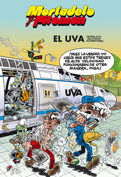 Portada de MORTADELO Y FILEM&Oacute;N. EL UVA