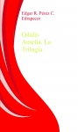 Portada de ODALIS AMELIA. LA TRILOGIA