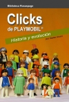 Portada de CLICKS DE PLAYMOBIL: HISTORIA Y EVOLUCIÓN