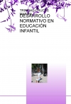 Portada de DESARROLLO NORMATIVO EN EDUCACIÓN INFANTIL