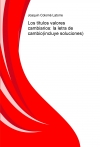 Portada de LOS TÍTULOS VALORES CAMBIARIOS: LA LETRA DE CAMBIOINCLUYE SOLUCIONES