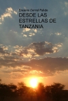 Portada de DESDE LAS ESTRELLAS DE TANZANIA