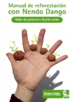 Portada de MANUAL DE REFORESTACIÓN DE NENDO DANGO