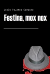 Portada de FESTINA, MOX NOX INCOMPLETO