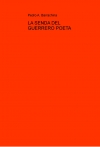 Portada de LA SENDA DEL GUERRERO POETA