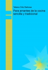 Portada de PARA AMANTES DE LA COCINA SENCILLA Y TRADICIONAL