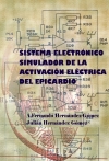 Portada de SISTEMA ELECTRÓNICO SIMULADOR DE LA ACTIVACIÓN ELÉCTRICA DEL EPICARDIO