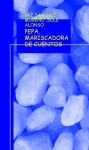 Portada de PEPA, MARISCADORA DE CUENTOS