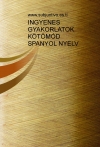 Portada de INGYENES GYAKORLATOK KTMÓD  SPANYOL NYELV